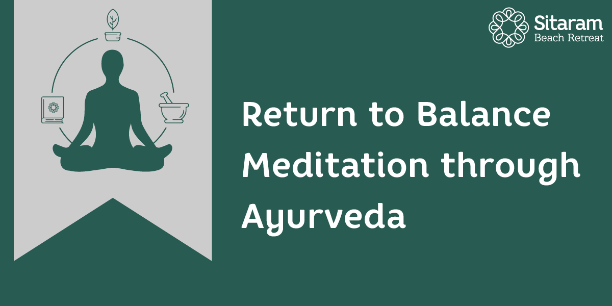 meditation through ayurveda